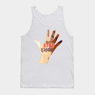 Stop racism Stop the war Tank Top